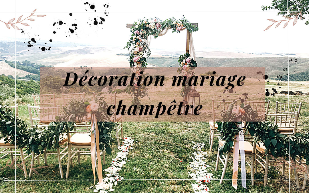 décoration mariage champêtre