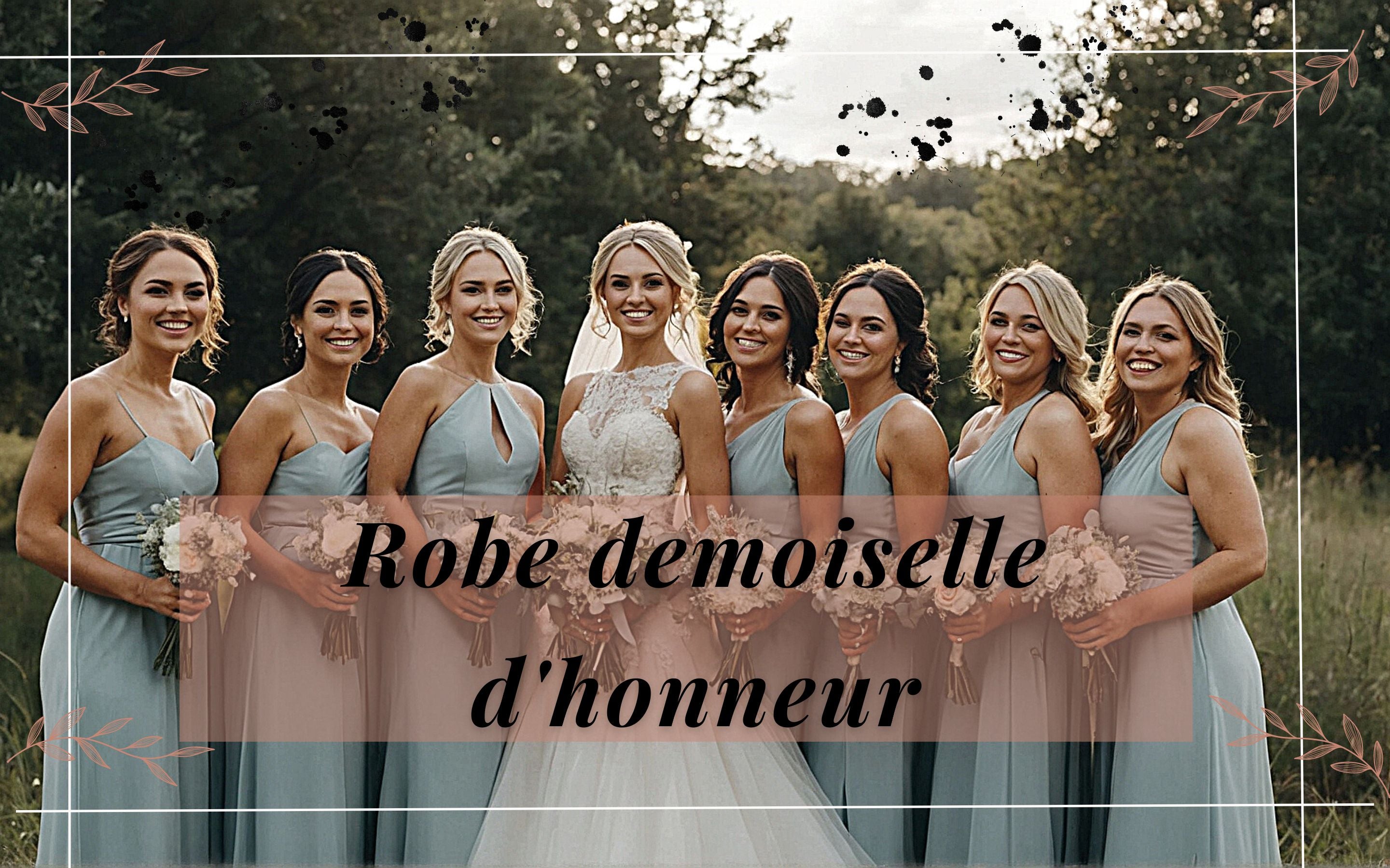 Guide complet : Robe demoiselle d'honneur – Reine Rustique
